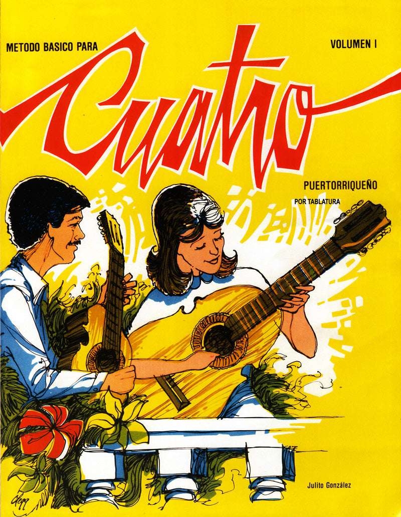 MÉTODO BÁSICO PARA CUATRO PUERTORRIQUEÑO VOL. I